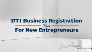 DTI Business Registration Tips for New Entrepreneurs